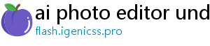 ai photo editor undress